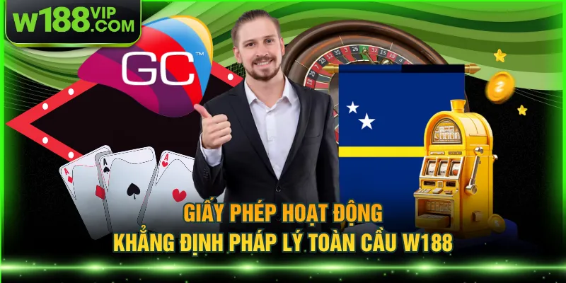 Giấy phép hoạt động khẳng định pháp lý toàn cầu W188